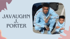javaughn j. porter life as blueface's son and his journey ahead